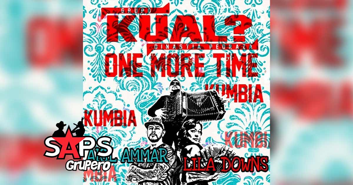 Grupo Kual? pone a bailar a Lila Downs y Akil Ammar con el tema “One More Time”