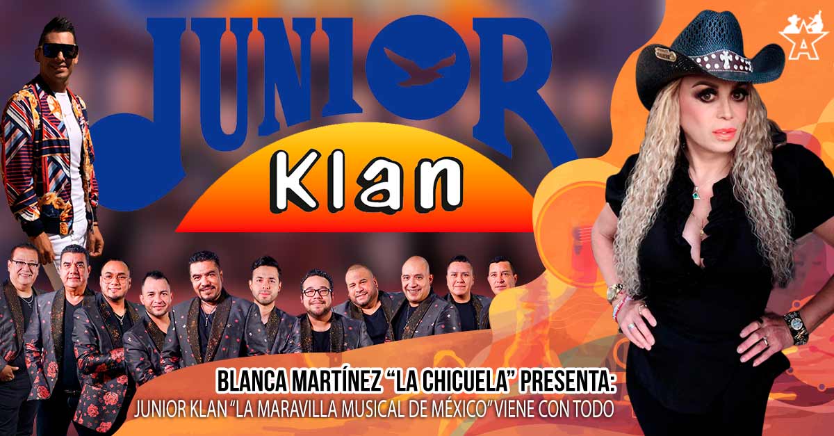 Junior Klan “La Maravilla Musical de México” viene con todo.