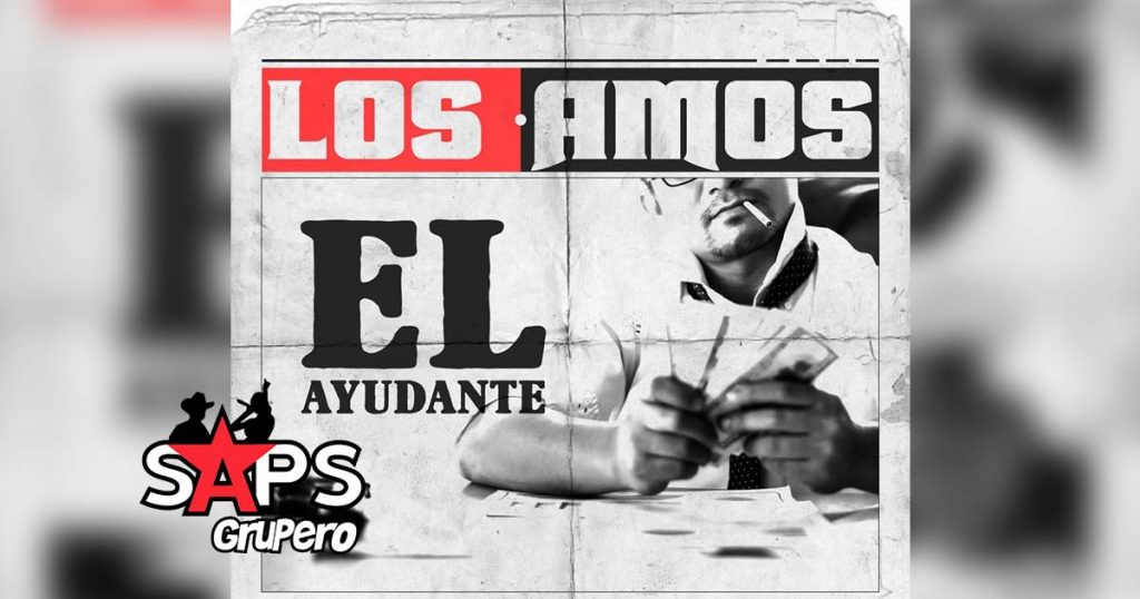 Letra El Ayudante - Los Amos