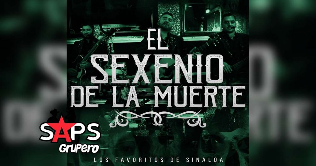 Letra El Sexenio De La Muerte - Los Favoritos De Sinaloa