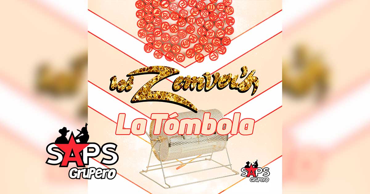 Letra La Tombola – Los Zemver’s