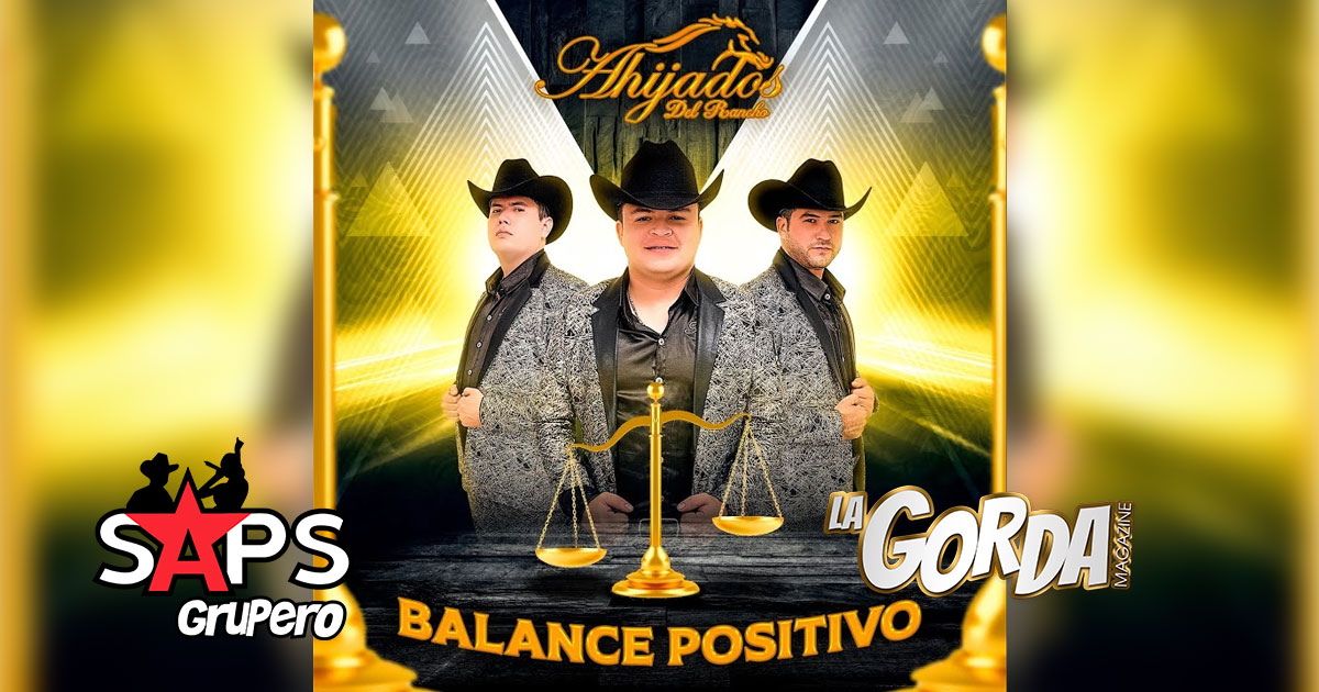 Ahijados Del Rancho busca el “BALANCE POSITIVO” en nuevo disco