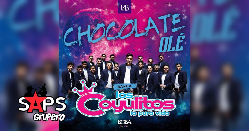 Banda Los Coyulitos - Chocolate Olé