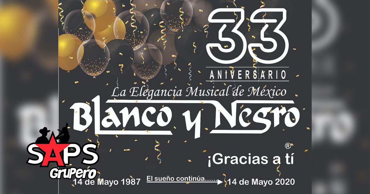 Grupo Blanco y Negro cumple 33 años siendo “La Elegancia Musical de México”