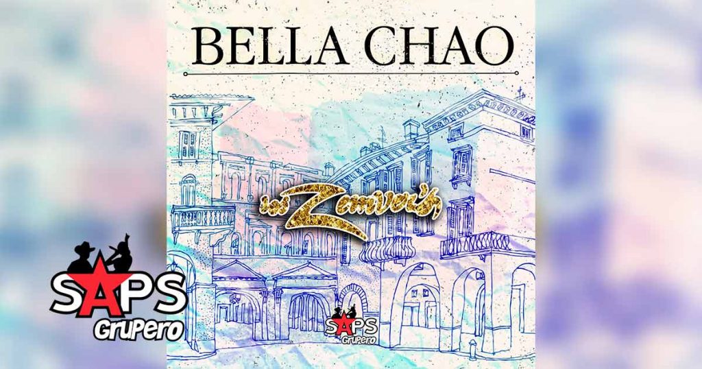 Letra Bella Chao – Los Zemvers