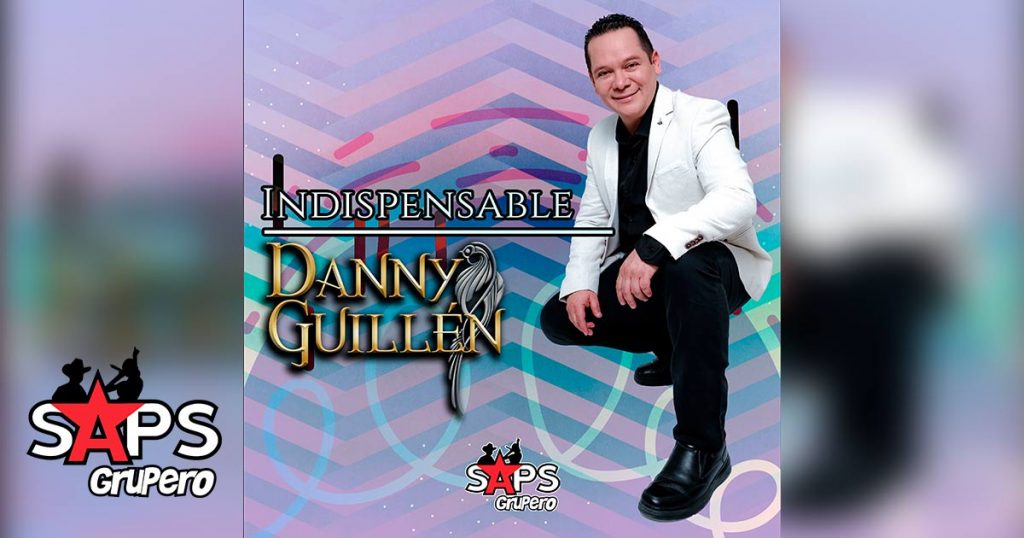 Letra Indispensable, Danny Guillén