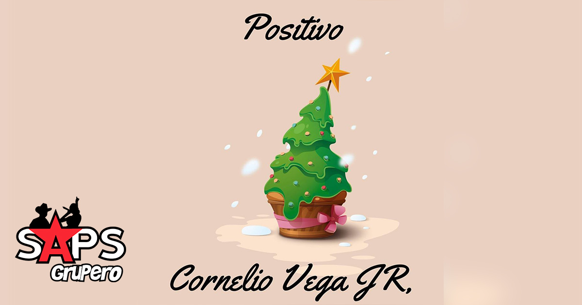 Letra Positivo – Cornelio Vega Jr.