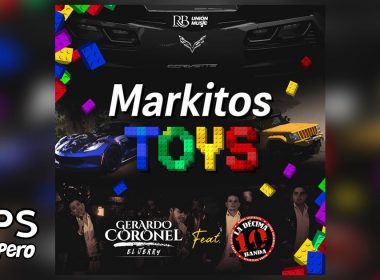 Markitos Toys, Gerardo Coronel, La Décima Banda