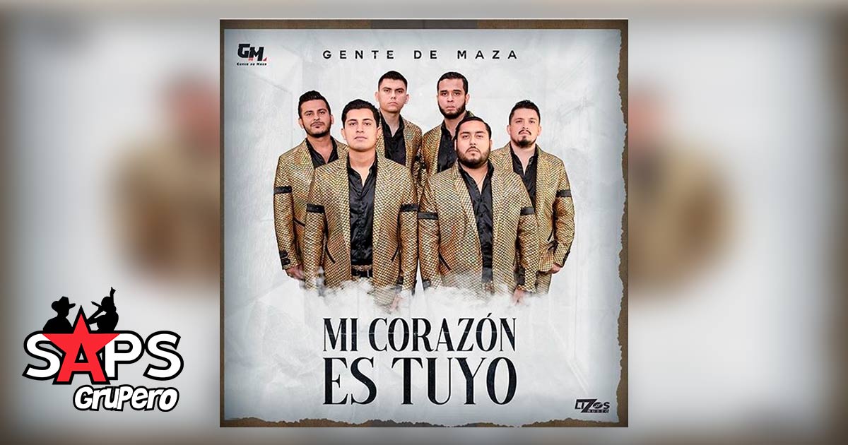 Gente de Maza lanza videoclip del tema “Mi Corazón Es Tuyo”