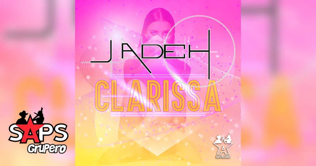 Letra Clarissa – Jadeh