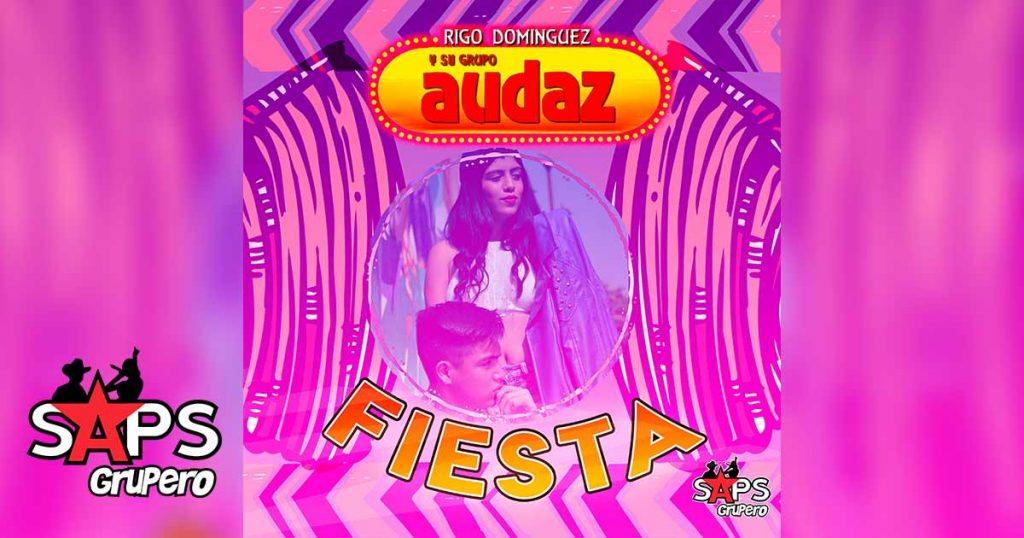 Letra Fiesta – Rigo Domínguez Y Su Grupo Audaz