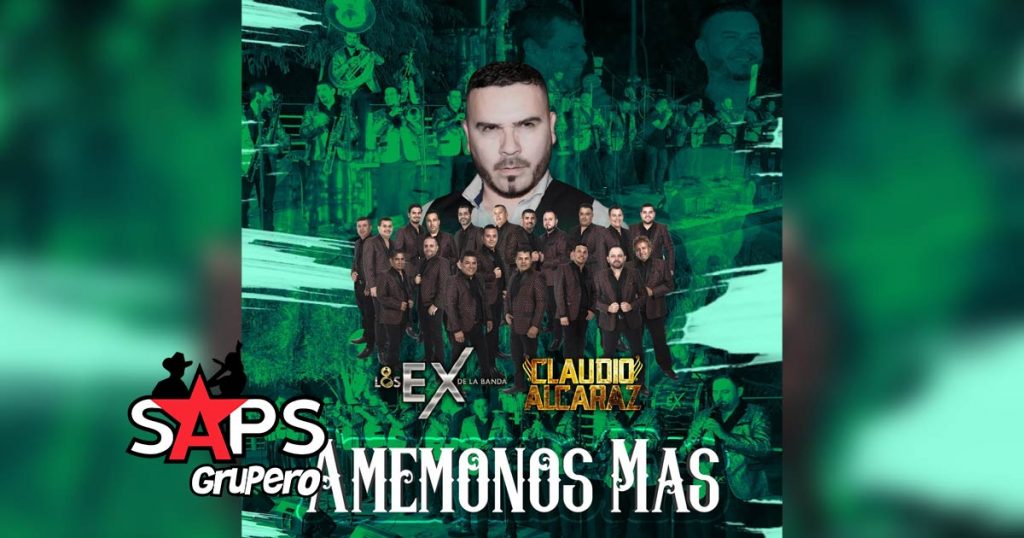 Letra Amémonos Más, Claudio Alcaraz, Los Ex De La Banda