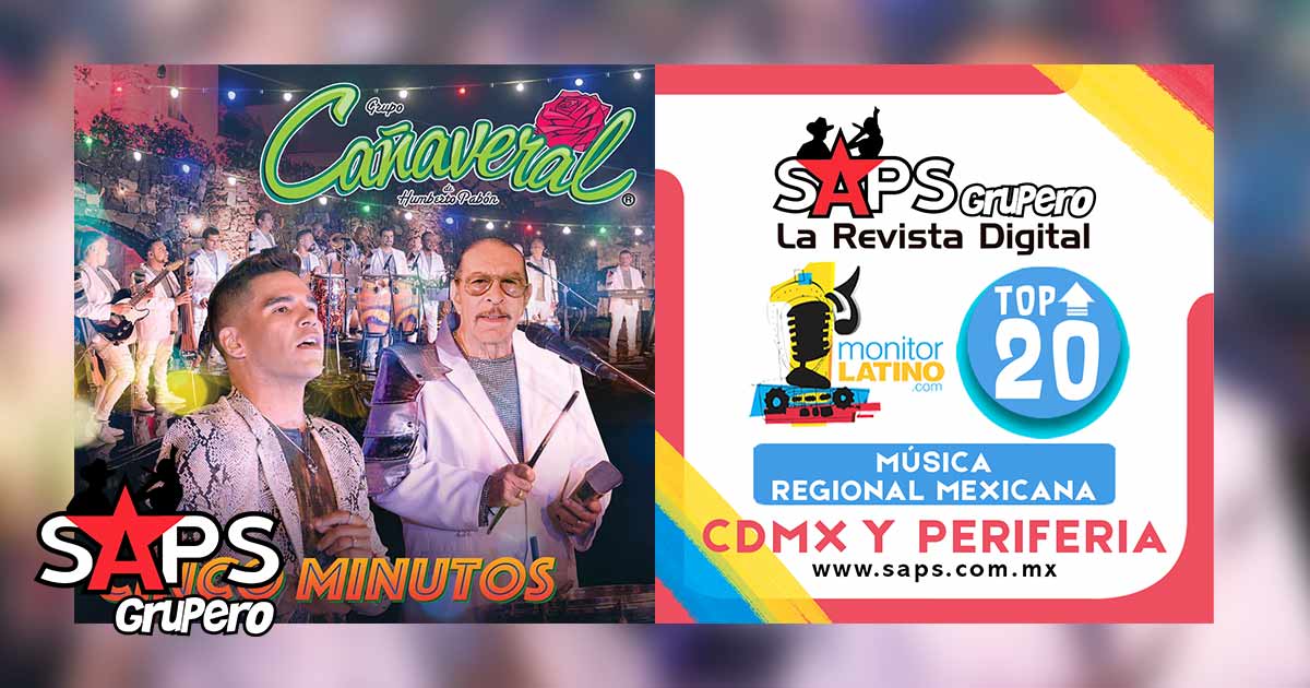 Top 20 de la Música Popular Mexicana en CDMX y la Periferia por monitorLATINO del 06 al 12 de julio de 2020