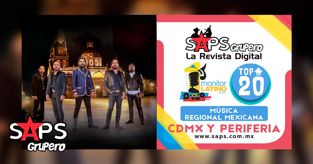 Top 20 de la Música Popular Mexicana en CDMX y la Periferia por monitorLATINO del 13 al 19 de julio de 2020