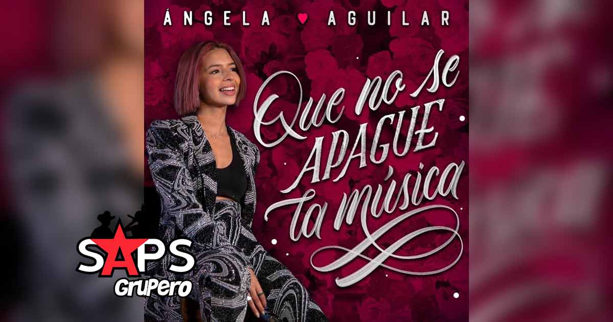 Ángela Aguilar presenta su disco “QUE NO SE APAGUE LA MÚSICA”