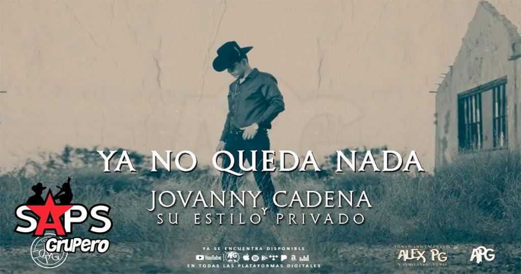 Jovanny Cadena dice “Ya No Queda Nada” en su nuevo sencillo