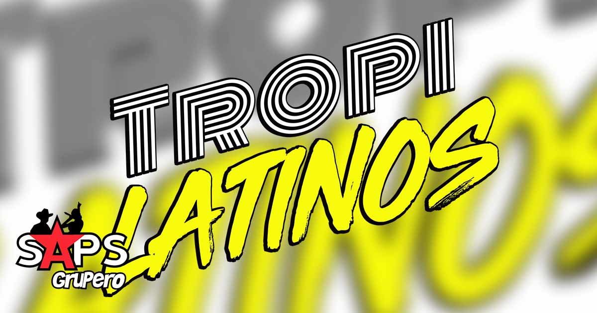Biografía de Tropilatinos y toda su trayectoria artística