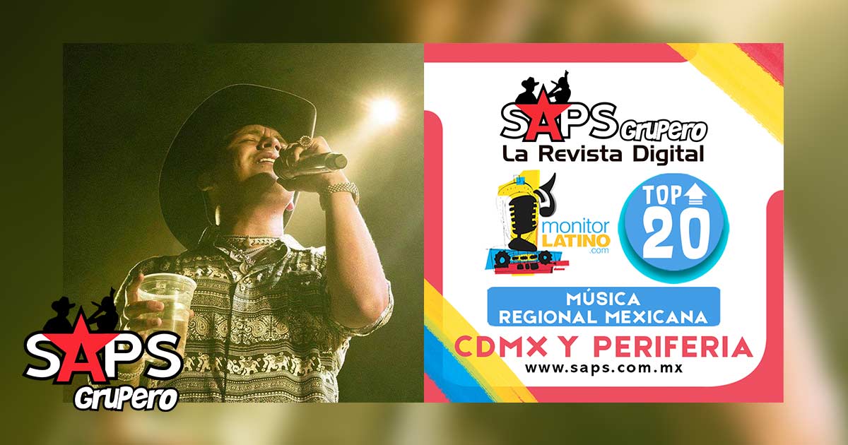 Top 20 de la Música Popular Mexicana en CDMX y la Periferia por monitorLATINO del 31 de agosto al 06 de septiembre de 2020
