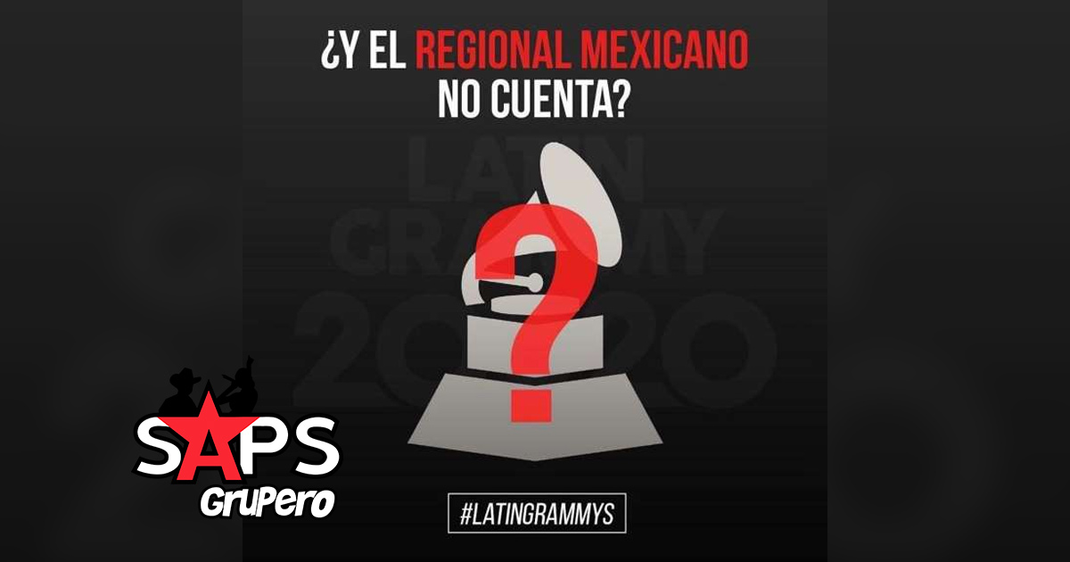 El Regional Mexicano estalla contra los Latin Grammy