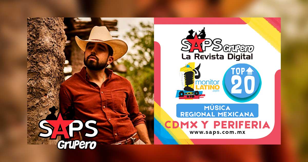 Top 20 de la Música Popular Mexicana en CDMX y la Periferia por monitorLATINO del 05 al 11 de octubre de 2020