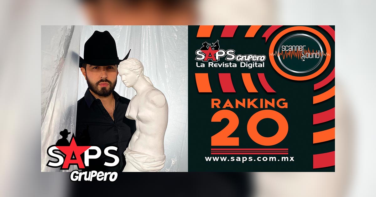 Ranking 20 de la Música Popular Mexicana en México por Scanner Sound del 26 de octubre al 01 de noviembre de 2020