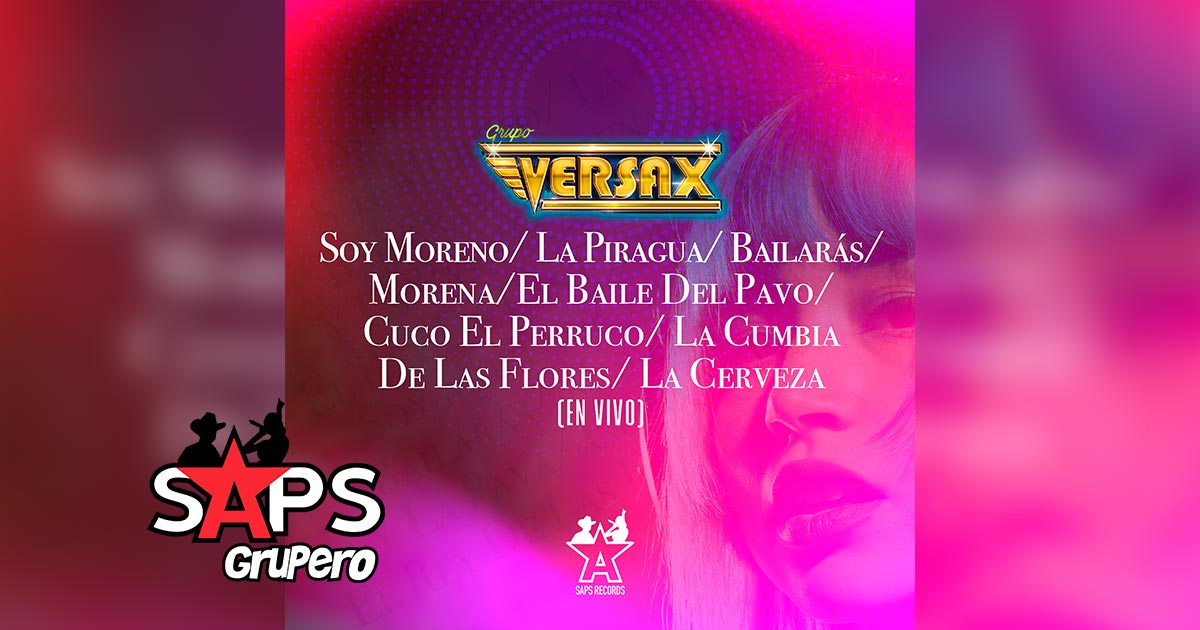 Letra Soy Moreno / La Piragua / Bailarás / Morena / El Baile Del Pavo / Cuco El Perruco / La Cumbia De Las Flores / La Cerveza (En Vivo) – Grupo Versax