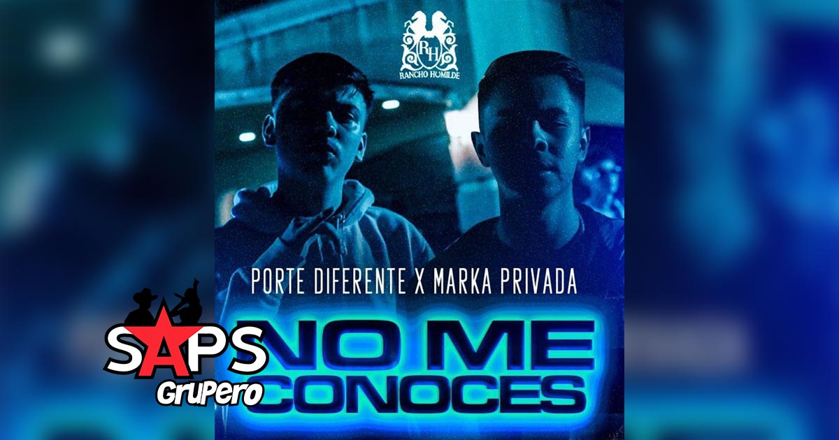 Letra No Me Conoces – Porte Diferente ft Marka Privada