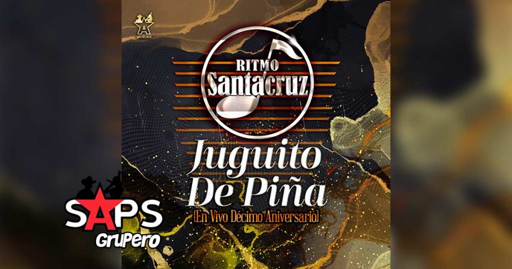 Letra Juguito De Piña (En Vivo) – Ritmo Santacruz
