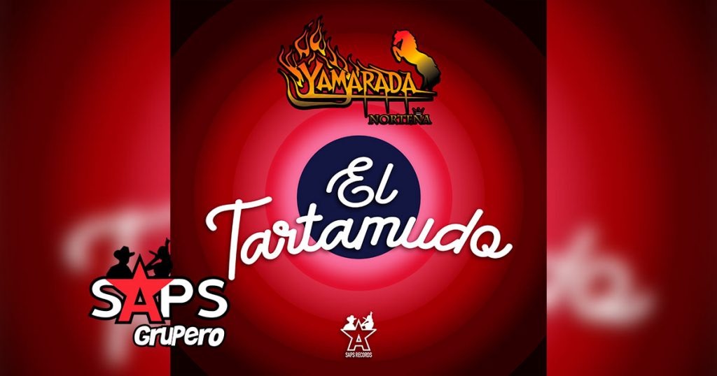 Letra El Tartamudo – Yamarada Norteña