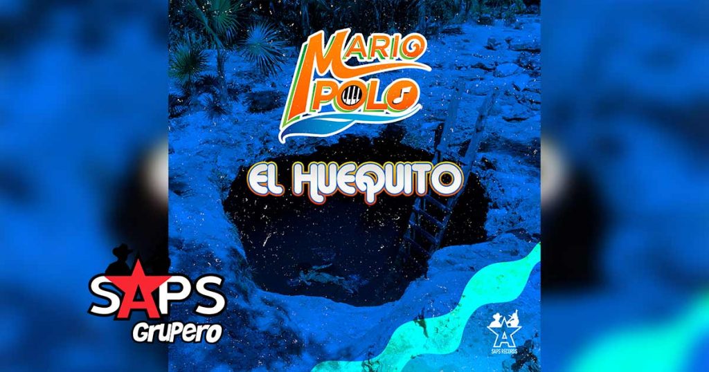 Letra El Huequito – Mario Polo