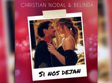 Letra Si Nos Dejan – Christian Nodal y Belinda
