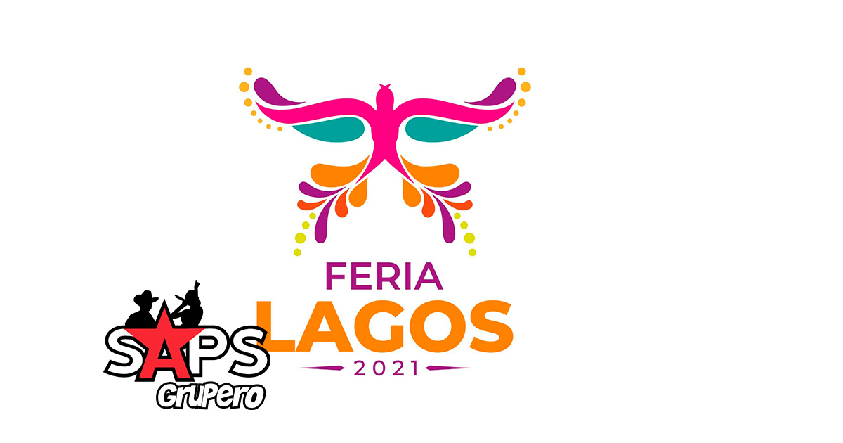 Feria Lagos de Moreno 2021 – Cartelera Oficial