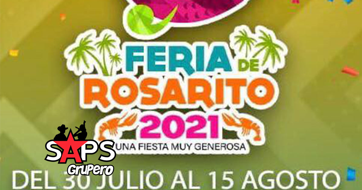 Feria Rosarito 2021 – Cartelera Oficial
