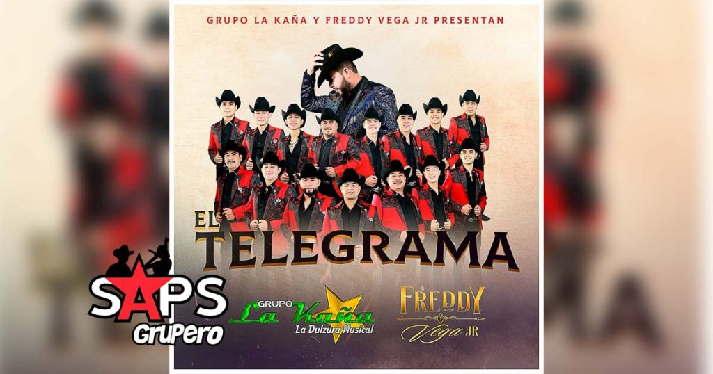 Letra El Telegrama – Grupo La Kaña & Fredy Vega Jr