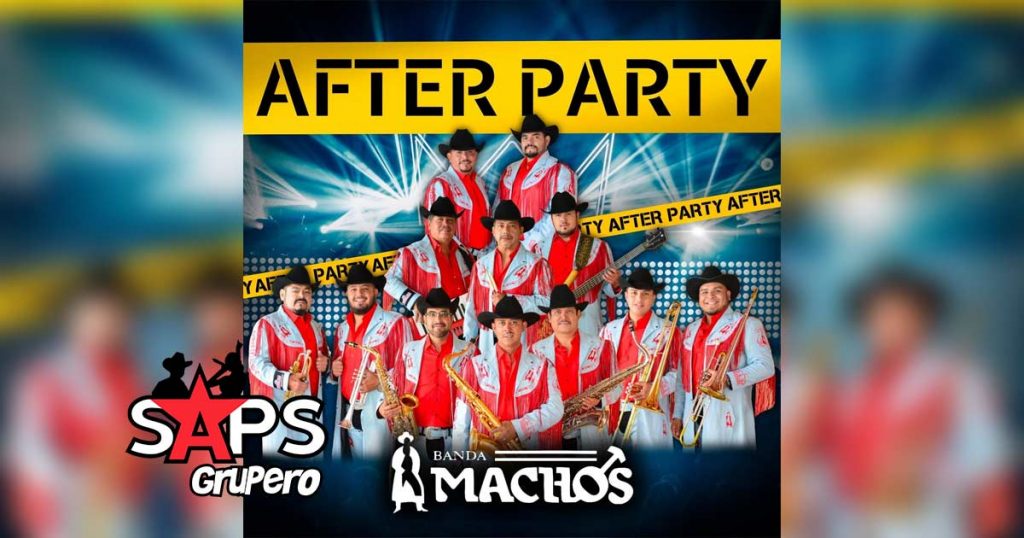 Letra After Party – Banda Machos