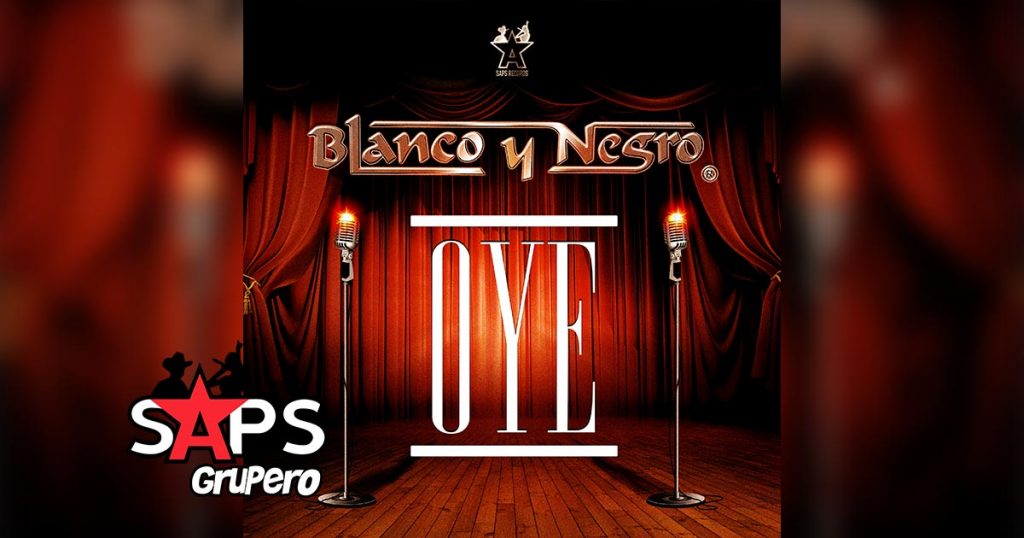 Letra Oye – Blanco Y Negro