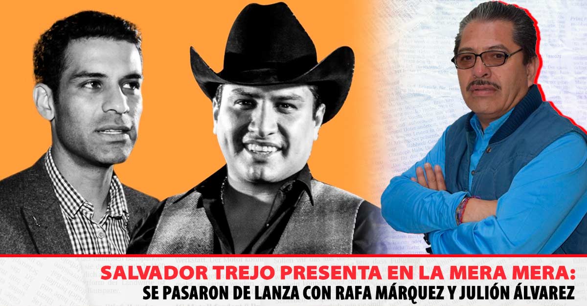Se pasaron de lanza con Rafa Márquez y Julión Álvarez