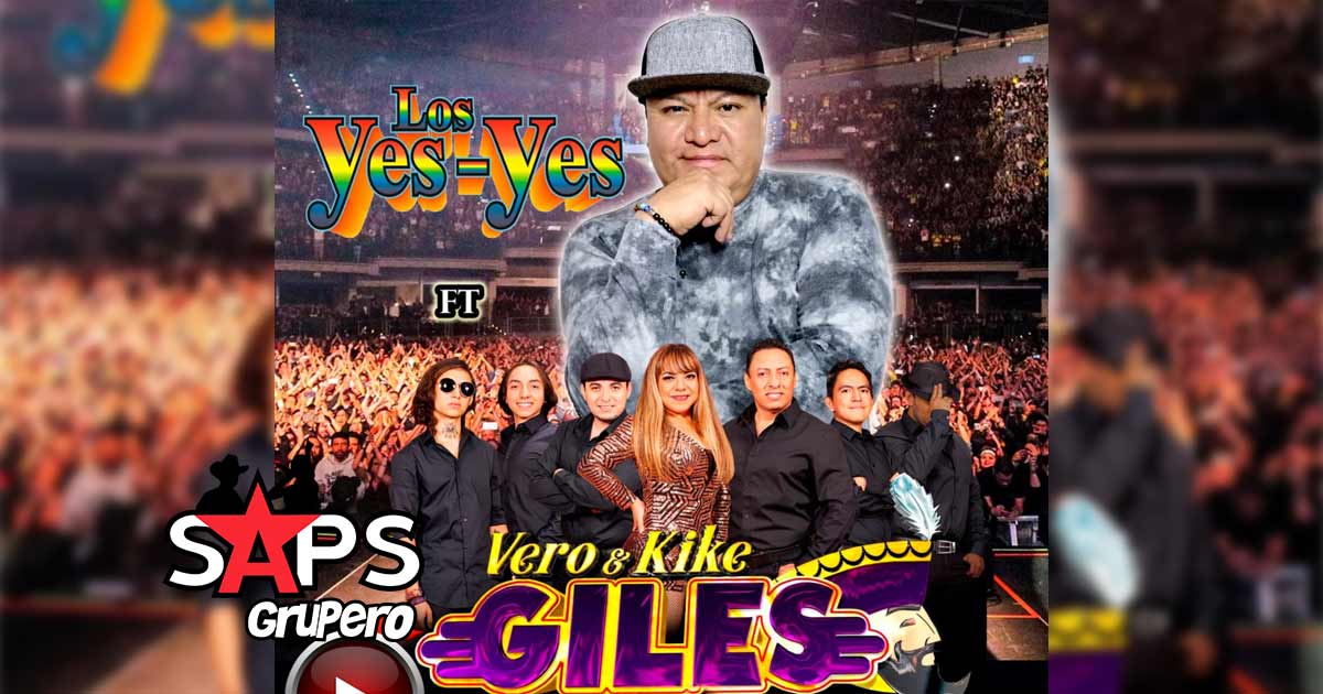 Vero & Kike Giles presentan “Te Extraño” junto a Los Yes Yes