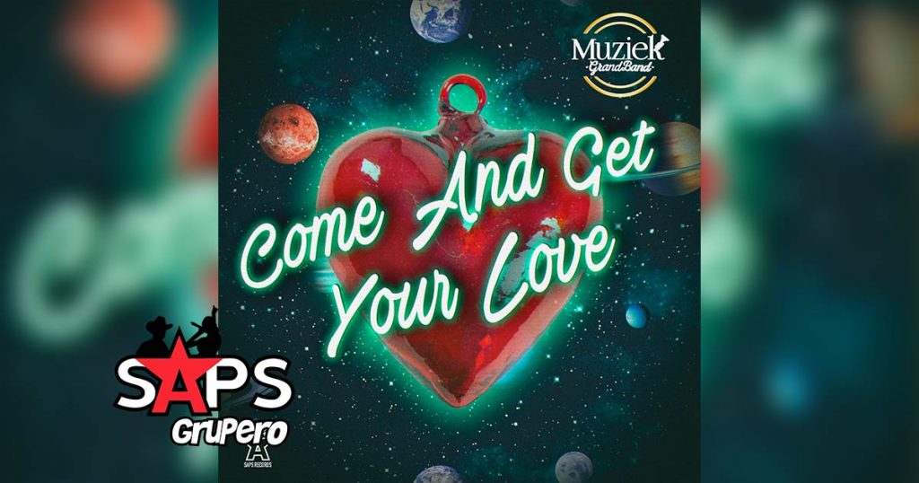 Letra Come And Get Your Love – Muziek Grand Band
