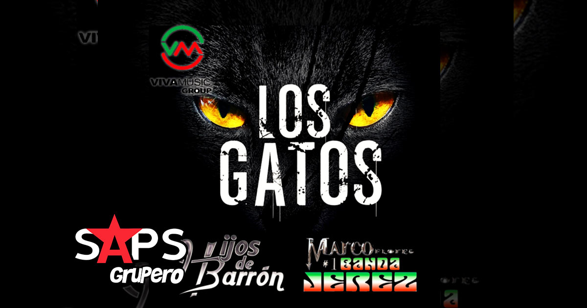 Los Hijos De Barrón te presentan a “Los Gatos” junto a Marco Flores y La Numero 1 Banda Jerez