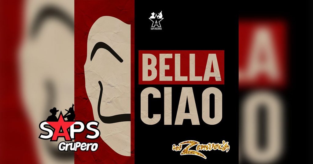 Letra Bella Ciao – Los Zemver’s