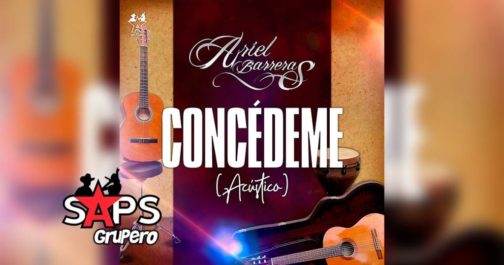 Letra Concédeme (Versión Acústica) – Ariel Barreras