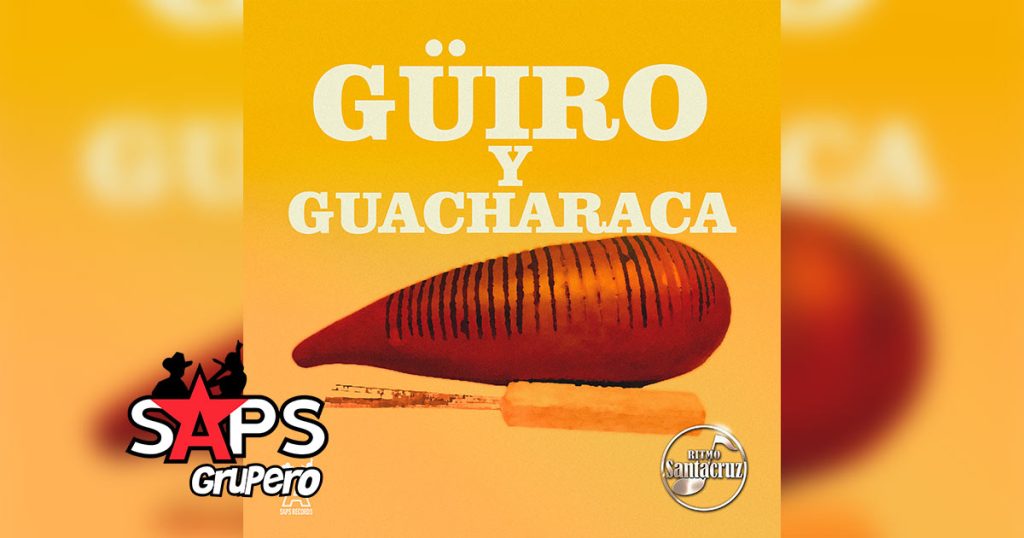 Letra Güiro Y Guacharaca – Ritmo Santacruz