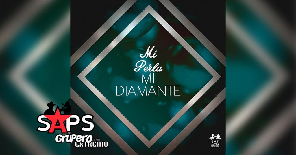 Letra Mi Perla Mi Diamante – Miguel Romero Y Su Grupo Extremo