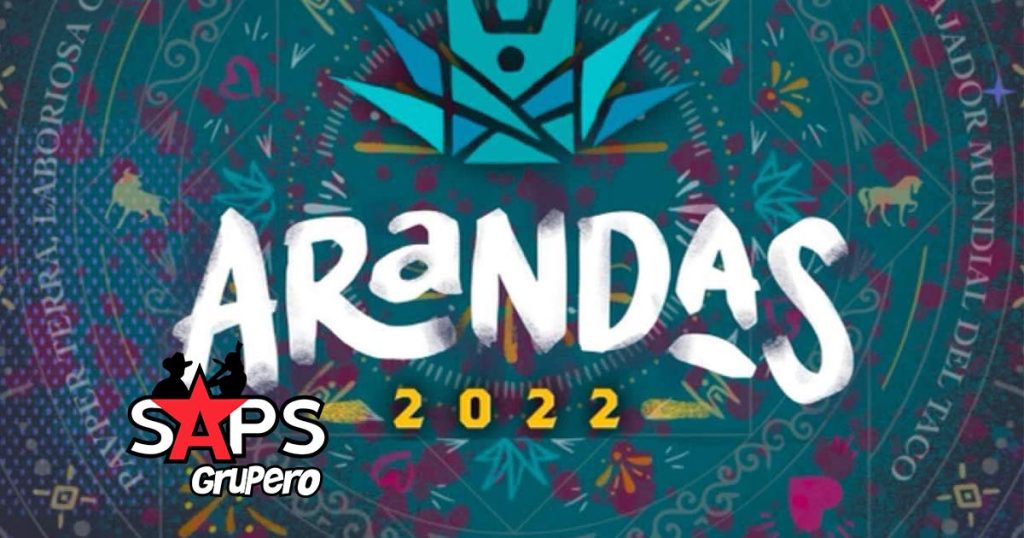 Feria Arandas 2022 – Cartelera Oficial