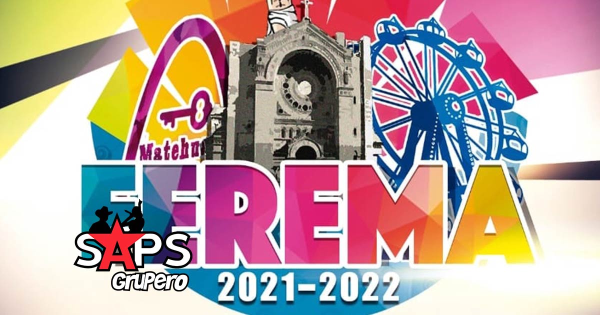 Feria Regional de Matehuala 2021-2022 – Cartelera Oficial