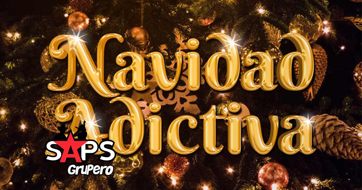 La Adictiva estrena nuevo álbum discográfico “NAVIDAD ADICTIVA”
