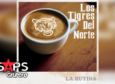 Letra La Rutina – Los Tigres Del Norte