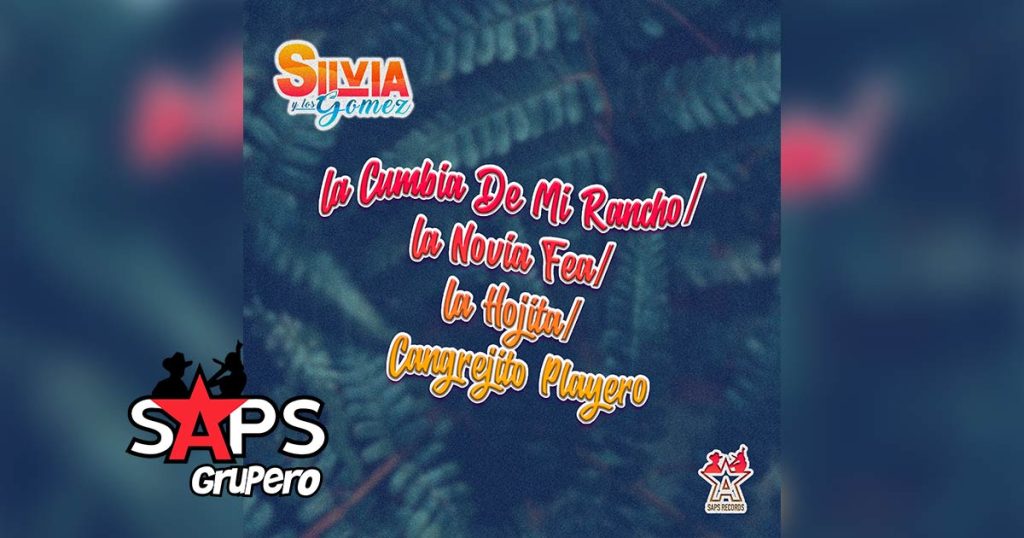 Letra Popurrí Acapulco (La Cumbia De Mi Rancho / La Novia Fea / La Hojita / Cangrejito Playero) – Silvia Y Los Gómez