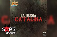 Letra La Negra Catalina – Mario Polo